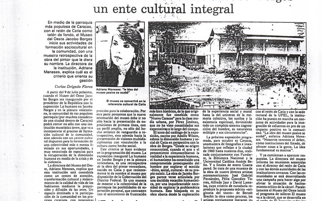 El Museo del Oeste Jacobo Borges, un ente cultural integral